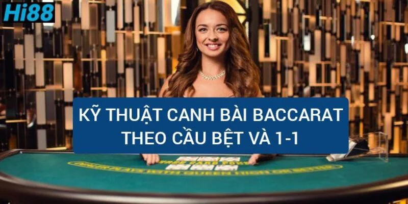 ky-thuat-canh-bai-theo-cau-bet-va-cau-1-1