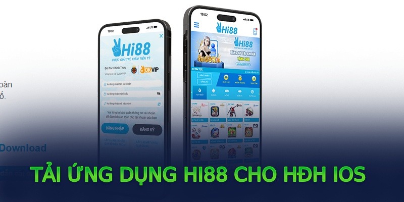 Tải ứng dụng Hi88 cho HĐH IOS