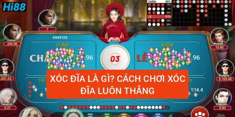 xoc-dia-la-gi-cach-choi-xoc-dia-luon-thang