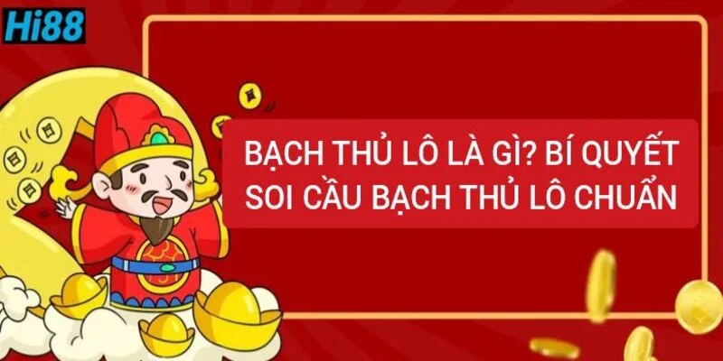 bach-thu-lo-la-gi-bi-quyet-soi-cau-bach-thu-lo-chuan