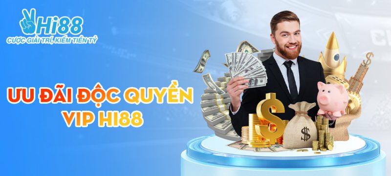 Các ưu đãi và đặc quyền dành cho thành viên VIP