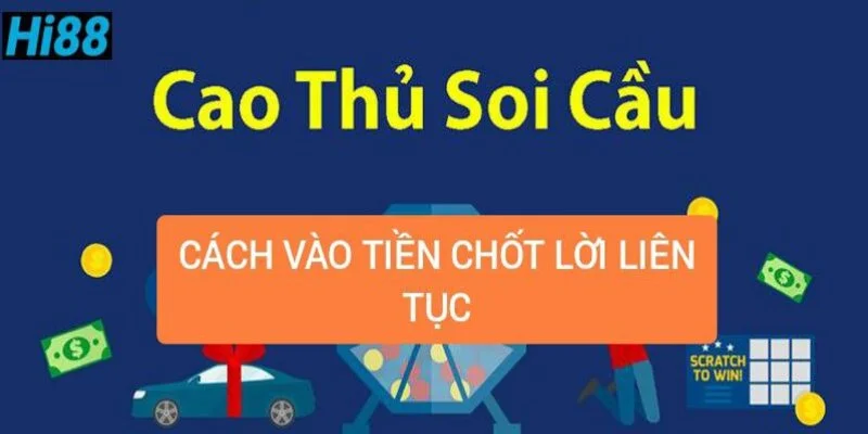 cach-vao-tien-chot-loi-lien-tuc