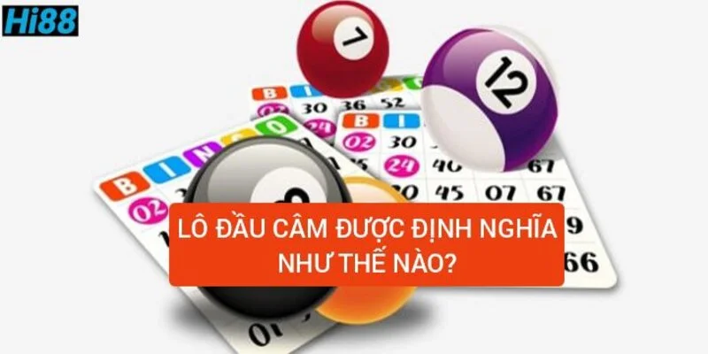 lo-dau-cam-danh-con-gi-va-duoc-dinh-nghia-nhu-the-nao