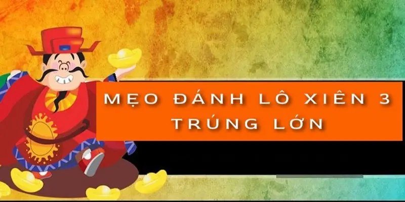 meo-danh-lo-xien-3-trung-lon